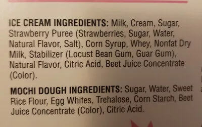 Lista de ingredientes del producto Ripe strawberry premium mochi ice cream wrapped in a sweet, soft dough, ripe strawberry My/mo 