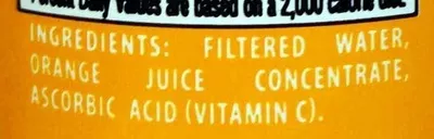List of product ingredients 100% Orange juice from concentrate with added ingredients unsweetened Monarch, US Foods 5.5 FL OZ (163 mL)