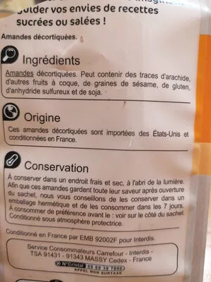 Liste des ingrédients du produit Amandes décortiquées carrefour 200 g