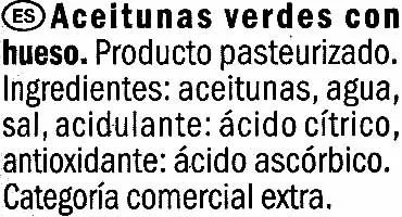Lista de ingredientes del producto Aceitunas verdes enteras "Baresa" Variedad Manzanilla Baresa 950 g (neto), 600 g (escurrido), 960 ml