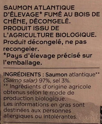 List of product ingredients Saumon fumé bio Delpeyrat 120 g