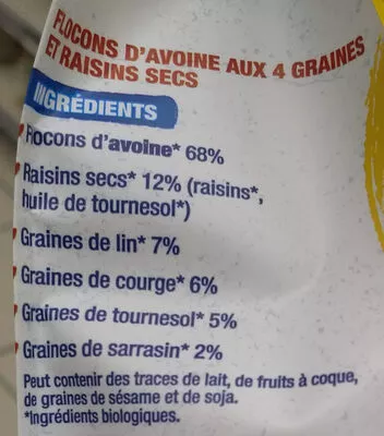 List of product ingredients Flocons d'avoine 4 graines et raisins Bjorg 375 g