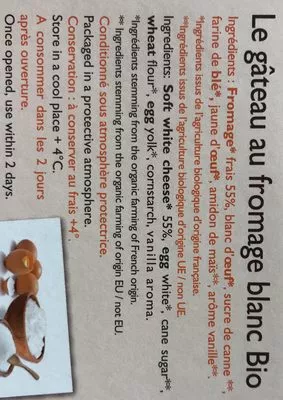 Lista de ingredientes del producto Gâteau au Fromage Blanc Légendes du Poitou 6 parts