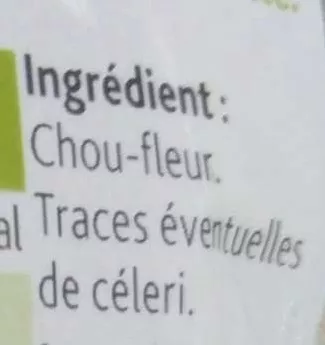List of product ingredients Mes légumes Vapeur Choux Fleurs Florette 250g