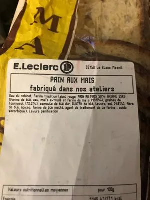 List of product ingredients Pain au mais Leclerc 