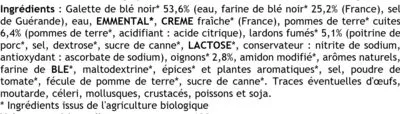 List of product ingredients 2 Galettes aux Pommes de Terre, Lardons et Oignons La CRÊPE de BROCÉLIANDE 280 g