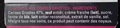 List of product ingredients Clafoutis aux cerises griottes vanille  