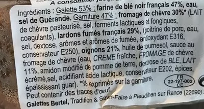 Lista de ingredientes del producto Galettes garnies chèvre, lardons fumés/oignons Galettes Bertel 300 g