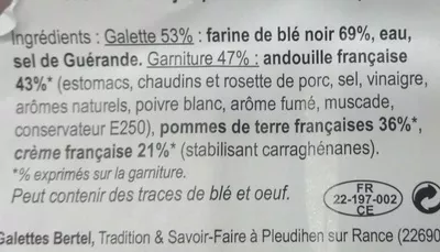 Lista de ingredientes del producto 2 Galettes pur blé noir Andouille pommes de terre crème françaises Bertel 300 g (2 x 150 g)