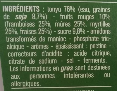 List of product ingredients Spécialité au Soja Fruits Rouges Monoprix 400 g (4 x 100 g)