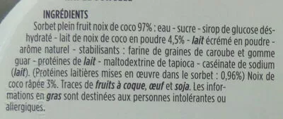 List of product ingredients Sorbet plein fruit à la noix de coco râpée Monoprix Gourmet, Monoprix 325 g / 500 ml