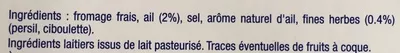 Lista de ingredientes del producto Le Fromage Fouetté Madame Loïk, Ail & Fines Herbes (23 % MG) Paysan Breton 150 g