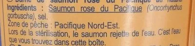 Lista de ingredientes del producto Darne de Saumon Rose du Pacifique au Naturel Carrefour 418 g