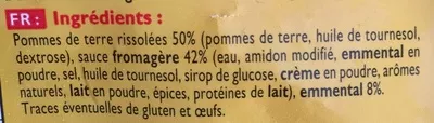 Lista de ingredientes del producto Pommes rissolées au fromage Findus 600 g