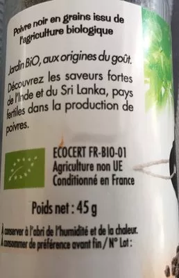 List of product ingredients Poivre Noir Grains Bio- 45G Jardin Bio, Léa Nature 