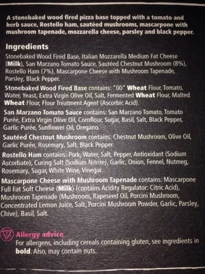 List of product ingredients Wood fired rostello ham, chestnut mushrooms & mascarpone 12'' pizza Tesco Finest, tesco 436g