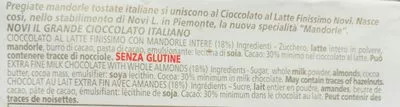 Liste des ingrédients du produit Cioccolato al latte finissimo con mandorle intere di Sicilia Novi 100 g
