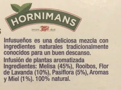 Liste des ingrédients du produit Infusueños Infusión De Pasiflora Lavanda y Miel Hornimans Hornimans 30 g