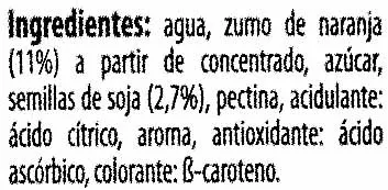 List of product ingredients Bebida De Zumo De Naranja Y Soja Con Azúcar De Caña Y Vitamina C ViveSoy 1 l