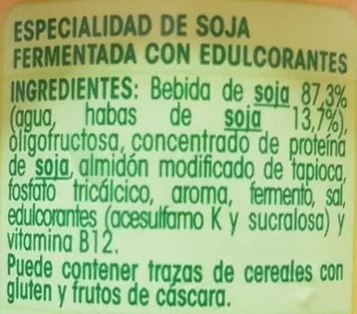 Lista de ingredientes del producto Postre de soja natural edulcorado Danone 750 g (6 x 125 g)