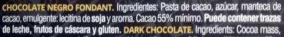 Lista de ingredientes del producto Chocolate Negro Fondant 55% Cacao Dulcinea 150 g