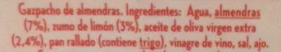 Lista de ingredientes del producto Gazpacho de almendras ajoblanco envase 1 l Alvalle 1 l