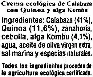 Lista de ingredientes del producto Crema de calabaza (descatalogado) Sabores de Navarra 490 g (neto), 500 ml