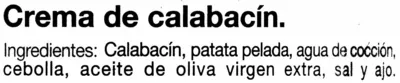 Lista de ingredientes del producto Crema de calabacín Pedro Luis 485 g (neto), 500 ml