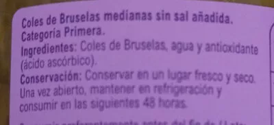 Liste des ingrédients du produit Coles de bruselas s/sal añadida Carrefour 