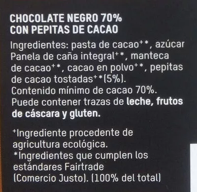 List of product ingredients Chocolate negro con pepitas de cacao 70% cacao Intermón Oxfam 100 g