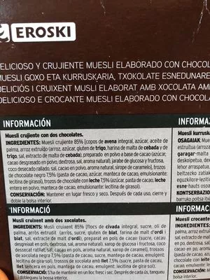 Liste des ingrédients du produit Muesli crunch dos chocolates Eroski 500 g