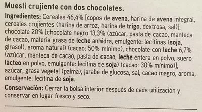 List of product ingredients Seleqtia - Muesli con chocolate negro y chocolate con leche Eroski 500 g