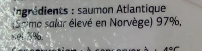 List of product ingredients Saumon atlantique élevé en Norvège  4-6 tranches Dia 150 g