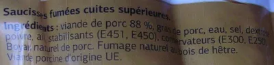 List of product ingredients Saucisses fumées Cuites (x 5) Dia 500 g 