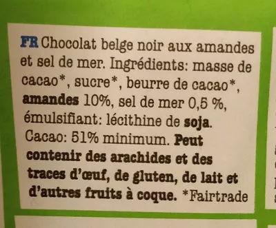 List of product ingredients Dark chocolate 51% almond sea salt Tonny's Chocolonely 180 g