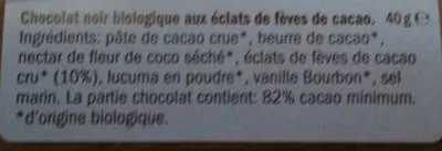 Liste des ingrédients du produit Organic Raw Chocolate Noir/Éclats Lovechock 40 g