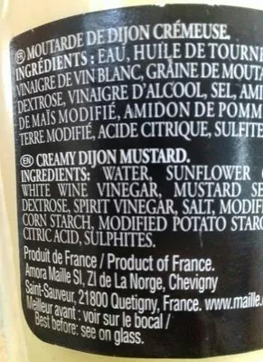 List of product ingredients Moutarde De Dijon (crémeuse) Amora, Maille 