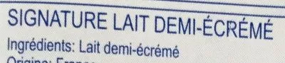 List of product ingredients Lait Demi-Écrémé Signature 1 L e