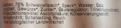 Liste des ingrédients du produit Bio-Frankfurter geräuchert Spar Natur pur 240 g
