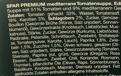Liste des ingrédients du produit Mediterrane Tomatensuppe Spar Premium 400 ml