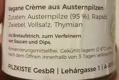 Liste des ingrédients du produit Pilzkiste Premium Austernpilzcreme Pilzkiste GesbR 120 g