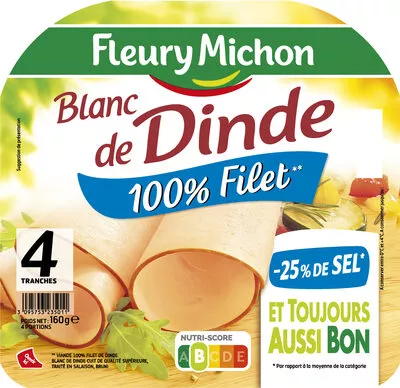Blanc de dinde  - 25% de sel*- 100% Filet** - 4 tr Fleury Michon 160 g, code 3095753235011