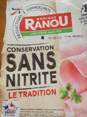 Jambon blanc le tradition conservation sans nitrite Monique Ranou , code 90355394